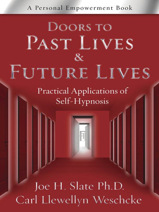 Title details for Doors to Past Lives & Future Lives by Joe H. Slate - Available
